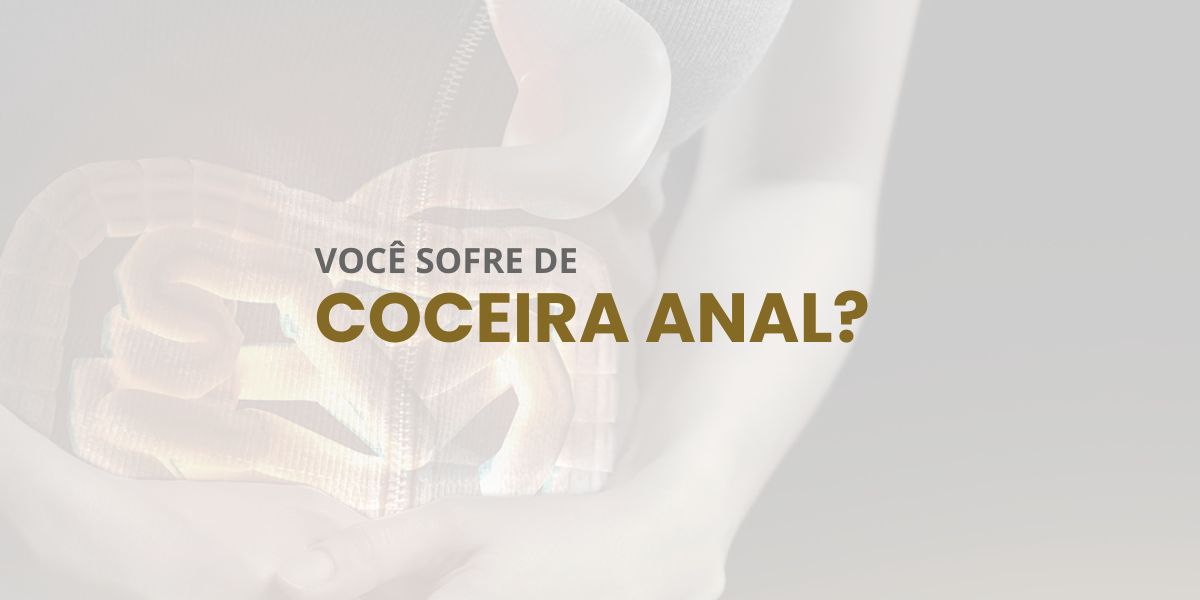 Você sofre de coceira anal?