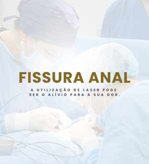 Tratamento de fissura anal com laser: como a tecnologia moderna acelera a cura